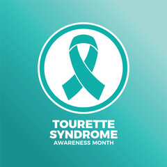 Tourette Syndrome Awareness Month poster vector illustration. Teal awareness ribbon icon in a circle. Template for background, banner, card. Important day