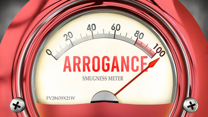 Arrogance and Smugness Meter that is hitting a full scale, showing a very high level of arrogance, overload of it, too much of it. Maximum value, off the charts.  ,3d illustration - obrazy, fototapety, plakaty