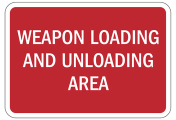 Gun safety sign weapon loading and unloading area