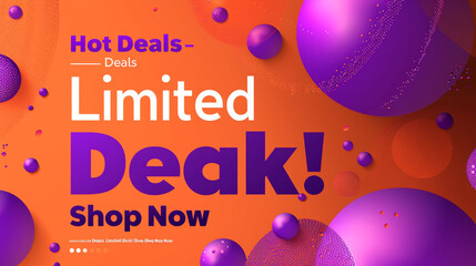 A vibrant tangerine backdrop with shimmering purple text showcasing "Hot Deals - Limited Stock!" and "Shop Now" in attention-grabbing bold font.