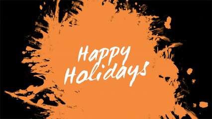 A vibrant orange background with white, curved text that reads Happy Holidays. The combination of colors creates a visually appealing and cheerful holiday message
