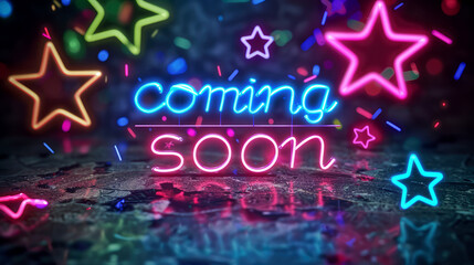 neon sign with the words "coming soon" on black background with neon stars