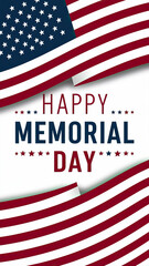 Memorial Day, Memorial Day Poster. Us memorial day design, Happy Memorial Day.  Memorial Day card. Memorial Day Flags, USA Memorial Day. Vector. Illustration. Poster. Post. Card, Banner. Story.  