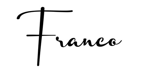 Franco - black color - name written - ideal for websites, presentations, greetings, banners, cards, t-shirt, sweatshirt, prints, cricut, silhouette, sublimation, - obrazy, fototapety, plakaty