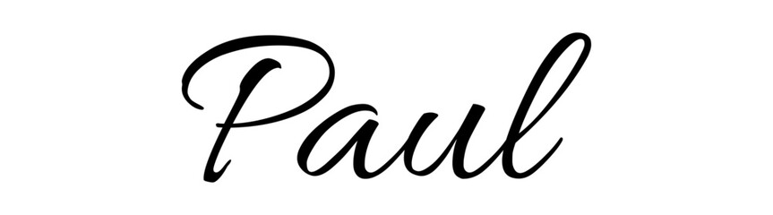 Paul - black color - name written - ideal for websites, presentations, greetings, banners, cards, t-shirt, sweatshirt, prints, cricut, silhouette, sublimation, tag - obrazy, fototapety, plakaty