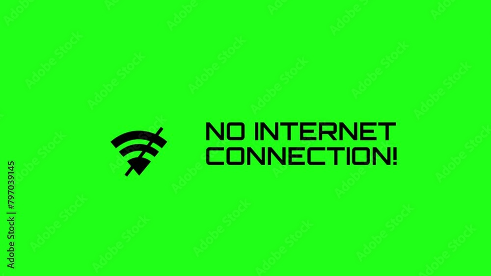 Wall mural „no internet connection!“ error message appearing on screen. green screen background.