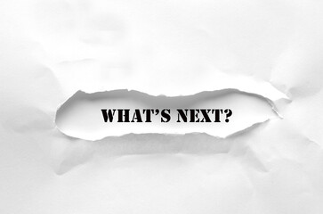 what's next