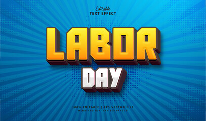 Labor Day Editabel Text Effecr 3d STyle Happy May Day Celebration