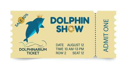 Dolphin show ticket. Dolphin with a golden crown.