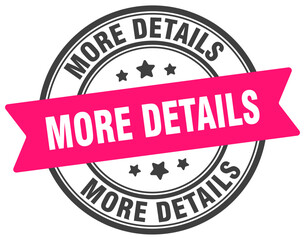 more details stamp. more details label on transparent background. round sign