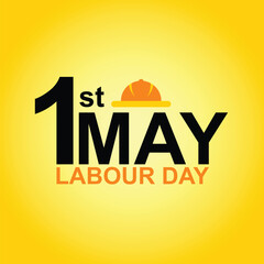 1st May international labour day, typography, happy labour day, happy labour day, poster or banner, vector illustration