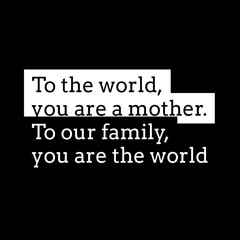 Obraz premium Mother's Day quotes with beautiful design.
