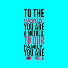 Happy Mother's Day quotes, Happy Mother's day images, Mother's Day quotes.