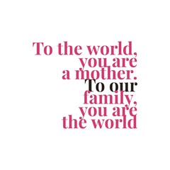 Happy Mother's Day quotes, Happy Mother's day images, Mother's Day quotes.