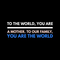 Happy Mother's Day quotes, Happy Mother's day images, Mother's Day quotes.