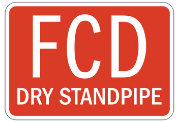 Standpipe sign FCD dry standpipe