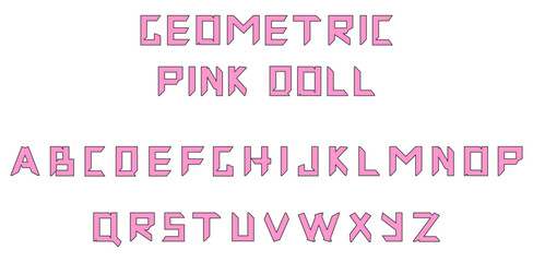 Geometric trend Pink Doll Font Design isolated white background. Artistic Hand Drawn Geometry Alphabet Template. Sharp Edges vector can used Web and Social Media poster, banner design. EPS 10