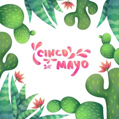 Cinco de Mayo square banner for mexico independence celebration with traditional cactus. floral frame and Lettering calligraphy inscription Cinco de Mayo