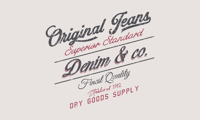 Original Jeans Denim Co Superior Standard  vintage Typography slogan, t-shirt graphics, print, poster, banner, flyer, postcard