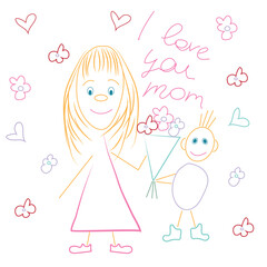 simple, children's drawing of a mother with a child who gives a bouquet of flowers and words of love to her mother, drawn with doodles by a child's hand, for posters, cards or banners