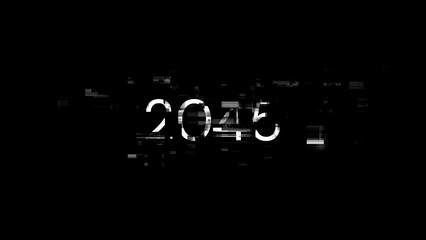 3D rendering 2045 text with screen effects of technological glitches