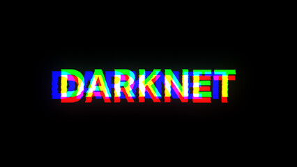 Fototapeta na wymiar 3D rendering darknet text with screen effects of technological glitches