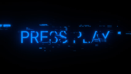 Obraz premium 3D rendering press play text with screen effects of technological glitches