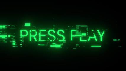 3D rendering press play text with screen effects of technological glitches