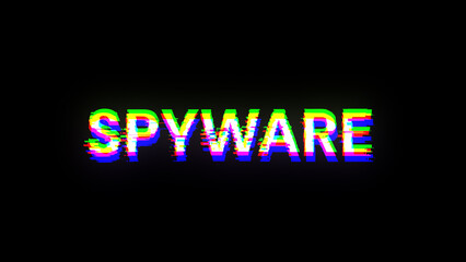 Naklejka na ściany i meble 3D rendering spyware text with screen effects of technological glitches
