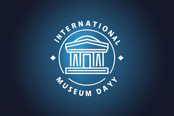 International Museum Day, illustration. Vector. International Museum Day poster, 18 May. Museum Day, international museum day post, banner, Museum Day poster. post. social media post, card, Museum Day