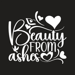 Beauty from ashes, Jesus vector, Jesus, Jesus SVG, svg, tshirts