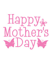 Mother’s Day typography clip art design on plain white transparent isolated background for sign, card, shirt, hoodie, sweatshirt, apparel, tag, mug, icon, poster or badge