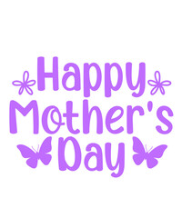 Mother’s Day typography clip art design on plain white transparent isolated background for sign, card, shirt, hoodie, sweatshirt, apparel, tag, mug, icon, poster or badge