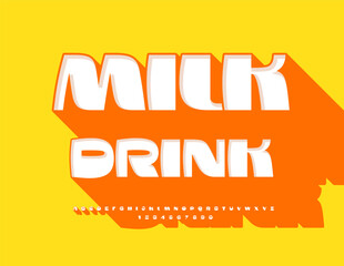Vector advertising poster Milk Drink. Stylish Font with Big Orange Shadow. White 3D Alphabet Letters and Numbers.
