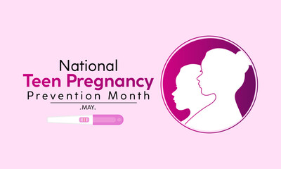 National Teen Pregnancy Prevention Month health awareness vector illustration. Disease prevention vector template for banner, card, background.