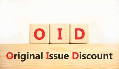 OID original issue discount symbol. Concept words OID original issue discount on beautiful wooden...
