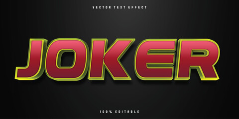 Editable text effect style joker