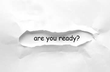 are you ready?
