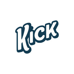 simple kick text typography sticker t shirt vector illustration template design
