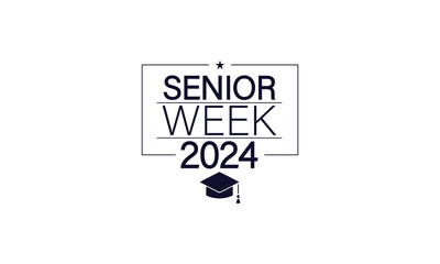 Classy Design Element for Senior Week 2024 Celebration