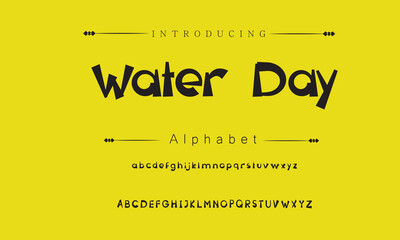 Water Day Signature Font Calligraphy Logotype Script Brush Font Type Font lettering handwritten