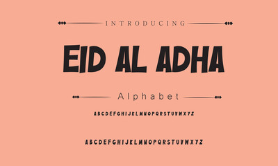 Eid Al Adha  Signature Font Calligraphy Logotype Script Brush Font Type Font lettering handwritten