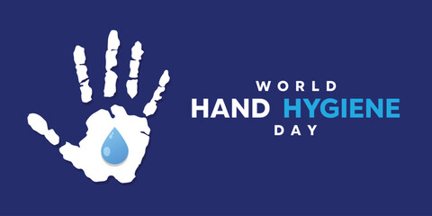 World Hand Hygiene Day. Hand and water. Great for cards, banners, posters, social media and more. Blue background.