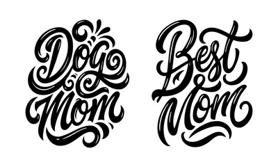 Best dog mom calligraphy design