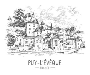 Vector sketch of Puy-L'Évêque, Midi-Pyrenees, France. Hand drawing of medieval town. The beautiful old town in France. Hand drawn travel postcard. Sketch in black color isolated on white background.