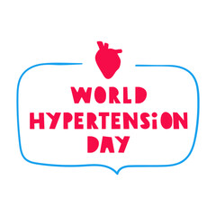 Badge. World hypertension day. Medical concept. Vector design. Hand drawn illustration on white background.