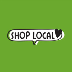 Shop local. Speech bubble on green background. Vector illustration.