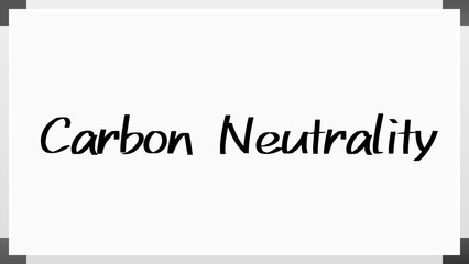 Carbon Neutrality のホワイトボード風イラスト