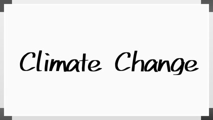 Climate Change のホワイトボード風イラスト