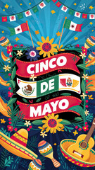 Obraz premium Cinco De Mayo, Vector. Cinco De Mayo Poster, May 5. Cinco De Mayo Post, Banner, Cinco De Mayo Sale, Offer, Happy Cinco De Mayo, Letters. Flags. Mexican. Lettering, Calligraphy, Story. 
